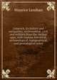 Limerick, its history and antiquities; ecclesiastical, civil, and military,from the earliest ages, with copious historical, archaeological, topographical, and genealogical notes, Maurice Lenihan 