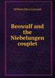 Beowulf and the Niebelungen couplet, William Ellery Leonard 