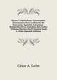 Honor Y Patriotismo: Interesantes Documentos Para La Historia De Venezuela; Agresion Extranjera - Bombardeo De La Fortaleza San Carlos - Defensa Heroica Por El General Jorge A. Bello (Spanish Edition), Cesar A. Leon 