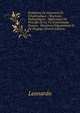 Probl?mes De G?om?trie Et D'hydraulique .: Machines Hydrauliques: Application Du Principe De La Vis D'archim?de. Pompes. Machines D'?puisement Et De Dragage (French Edition), Leonardo 