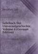 Lehrbuch Der Universalgeschichte, Volume 4 (German Edition), Heinrich Leo 