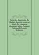 Suite du Repertoire du theatre francais: avec un choix des pieces de plusieurs autres theatres Volume 3 (French Edition), 