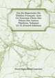 Fin Du Repertoire Du Theatre Francais: Avec Un Nouveau Choix Des Pieces Des Autres Theatres, Volumes 32-33 (French Edition), Pierre Marie Michel Lepeintre 