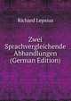 Zwei Sprachvergleichende Abhandlungen (German Edition), Richard Lepsius 