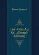 Les -Unis Au Xx' . (French Edition), Pierre Leroy-# 