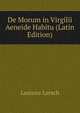 De Morum in Virgilii Aeneide Habitu (Latin Edition), Laurenz Lersch 