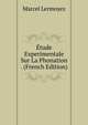 Etude Experimentale Sur La Phonation . (French Edition), Marcel Lermoyez 