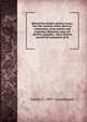 Behind the motion-picture screen, how the scenario writer, director, cameraman, scene painter and carpenter, laboratory man, art director, property . share of work toward the realization of th, Austin C. 1891- Lescarboura 