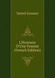 L'Honneur D'Une Femme (French Edition), Daniel Lesueur 