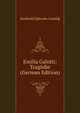 Emilia Galotti: Tragodie (German Edition), Gotthold Ephraim Lessing 