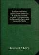 Radium and other radio-active elements. A popular account treated experimentally by Leonard A. Levy, and Herbert G. Willis, Leonard A Levy 
