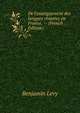 De l'enseignement des langues vivantes en France. -- (French Edition), Benjamin Levy 