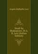 Studi Su Shakspeare, Di A.R. Levi (Italian Edition), Angelo Raffaello Levi 