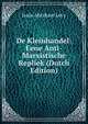 De Kleinhandel: Eene Anti-Marxistische Repliek (Dutch Edition), Isaac Abraham Levy 
