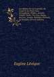 Les Mythes Et Les L?gendes De L'inde Et La Perse Dans Aristophane, Platon, Aristote, Virgile, Ovide, Tite Live, Dante, Boccace, Arioste, Rabelais, Perrault, La Fontaine (French Edition), Eugene Leveque 