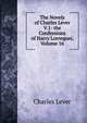 The Novels of Charles Lever V.1- the Confessions of Harry Lorrequer, Volume 16, Charles Lever 