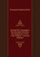 Journal Des Campagnes Du Chevalier De Levis: En Canada De 1756 A 1760, Volume 7 (French Edition), Francois Gaston Levis 