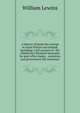 A history of banks for savings in Great Britain and Ireland, including a full account of . Mr. Gladstone's financial measures for post office banks, . annuities, and government life insurance, William Lewins 