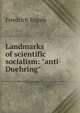 Landmarks of scientific socialism: "anti-Duehring", Friedrich Engels 