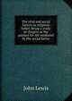 The vital and social factors in religious belief; being a study of rleigion as the passion for life mediated by the social factor., John Lewis 