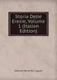 Storia Delle Eresie, Volume 1 (Italian Edition), Alfonso Maria de' Liguori 