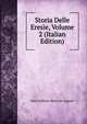 Storia Delle Eresie, Volume 2 (Italian Edition), Saint Alfonso Maria de' Liguori 