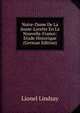 Notre-Dame De La Jeune-Lorette En La Nouvelle-France: Etude Historique (German Edition), Lionel Lindsay 
