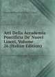 Atti Della Accademia Pontificia De' Nuovi Lincei, Volume 26 (Italian Edition), Accademia pontificia de' nuovi Lincei 
