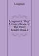 Longman's "Ship" Literary Readers: The Third Reader, Book 2, Longman 