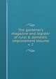 The gardener's magazine and register of rural & domestic improvement Volume v. 2, 