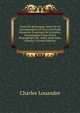 Essais De Montaigne: Suivis De Sa Correspondance Et De La Servitude Volontaire D'estienne De La Bo?tie ; Accompagn?e D'une Notice Biographique De . Index Analytique, Volume 3 (French Edition), Charles Louandre 