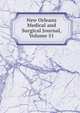 New Orleans Medical and Surgical Journal, Volume 51, 