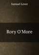 Rory O'More, Samuel Lover 