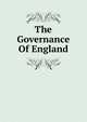 The Governance Of England, 