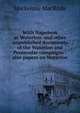 With Napoleon at Waterloo: and other unpublished documents of the Waterloo and Peninsular campaigns : also papers on Waterloo, Mackenzie MacBride 
