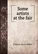 Some artists at the fair, Francis Davis Millet 