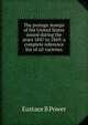 The postage stamps of the United States issued during the years 1847 to 1869: a complete reference list of all varieties, Eustace B Power 