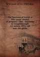 The business of travel: a fifty years' record of progress: 1841--Leicester to Loughborough (12 miles), 1891--all over the globe, W Fraser 1835-1905 Rae 