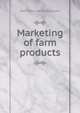 Marketing of farm products, David [from old catalog] Lubin 
