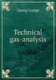 Technical gas-analysis, Georg Lunge 