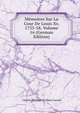 Memoires Sur La Cour De Louis Xv, 1735-58, Volume 16 (German Edition), Charles Philippe D'Albert Luynes 