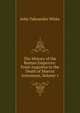 The History of the Roman Emperors: From Augustus to the Death of Marcus Antoninus, Volume 1, John Tahourdin White 