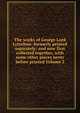 The works of George Lord Lyttelton: formerly printed separately: and now first collected together, with some other pieces never before printed Volume 2, 