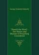 "Preach the Word": The Matter and Manner of Preaching Considered, George Frederick Maberly 