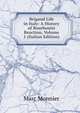 Brigand Life in Italy: A History of Bourbonist Reaction, Volume 1 (Italian Edition), Marc Monnier 