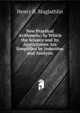 New Practical Arithmetic: In Which the Science and Its Applications Are Simplified by Induction and Analysis, Henry B. Maglathlin 