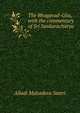 The Bhagavad-Gita, with the commentary of Sri Sankaracharya, Alladi Mahadeva Sastri 