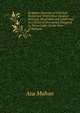 Scripture Doctrine of Christian Perfection: With Other Kindred Subjects, Illustrated and Confirmed in a Series of Discourses Designed to Throw Light On the Way of Holiness, Asa Mahan 