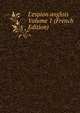 L'espion anglois Volume 1 (French Edition), 