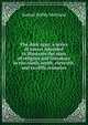 The dark ages: a series of essays intended to illustrate the state of religion and literature in the ninth, tenth, eleventh, and twelfth centuries, Samuel Roffey Maitland 